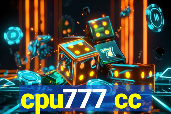 cpu777 cc